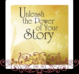Unleash the Power of your Story - Book 
